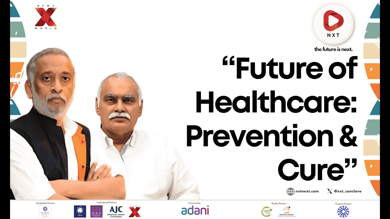 NXT Conclave 2025: The Future of Healthcare | Preventive Care, AI, and Hospital Innovations