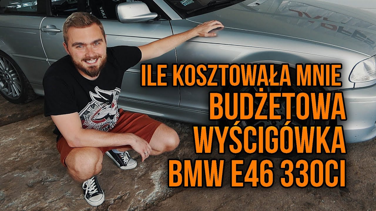 BMW E46 330 - Ile kosztował BUDŻETOWY RACE CAR?