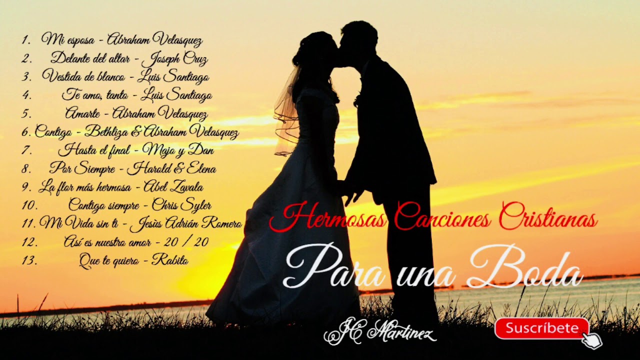 Hermosas Canciones Cristianas Para Una Boda ❤️