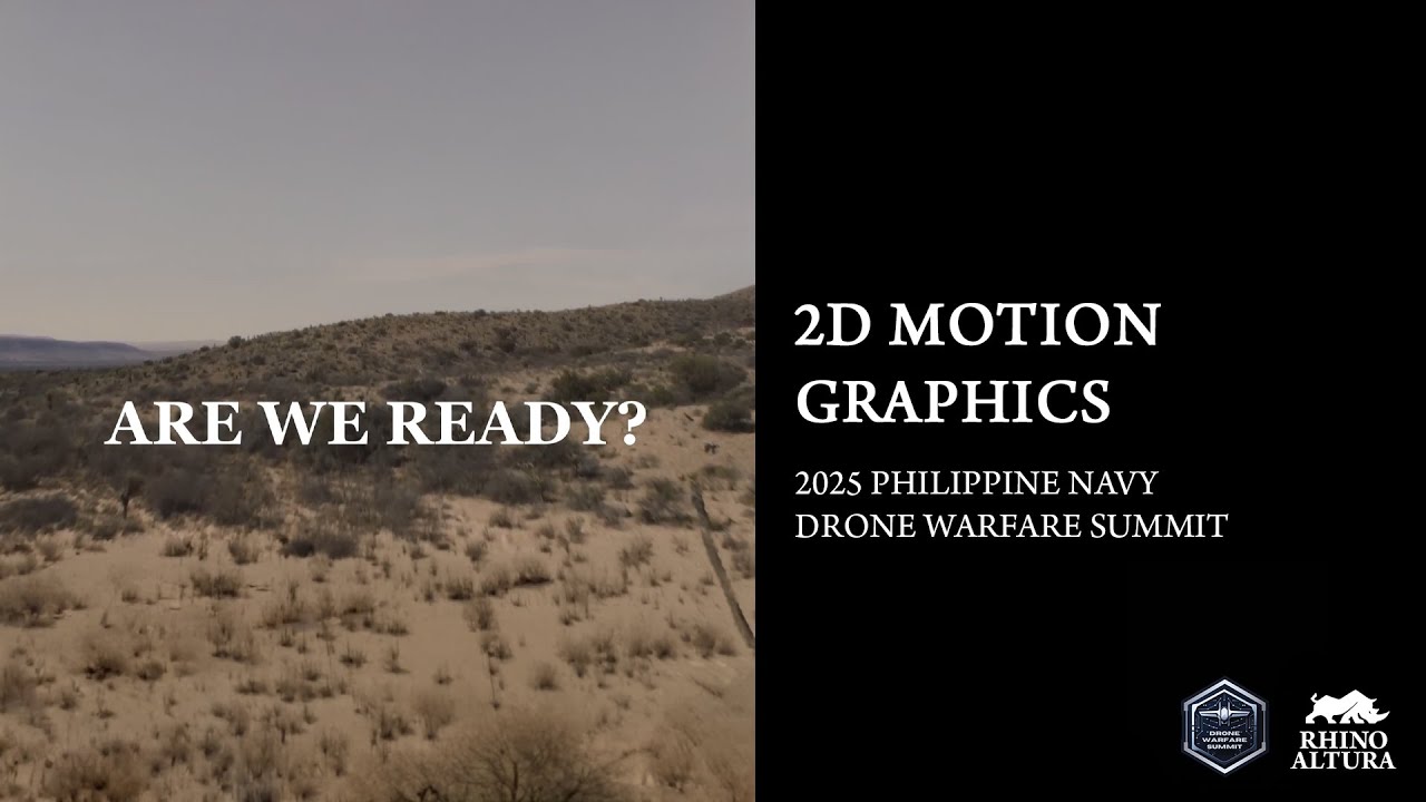 2D Motion Graphics | Philippine Navy Drone Warfare Summit 2025