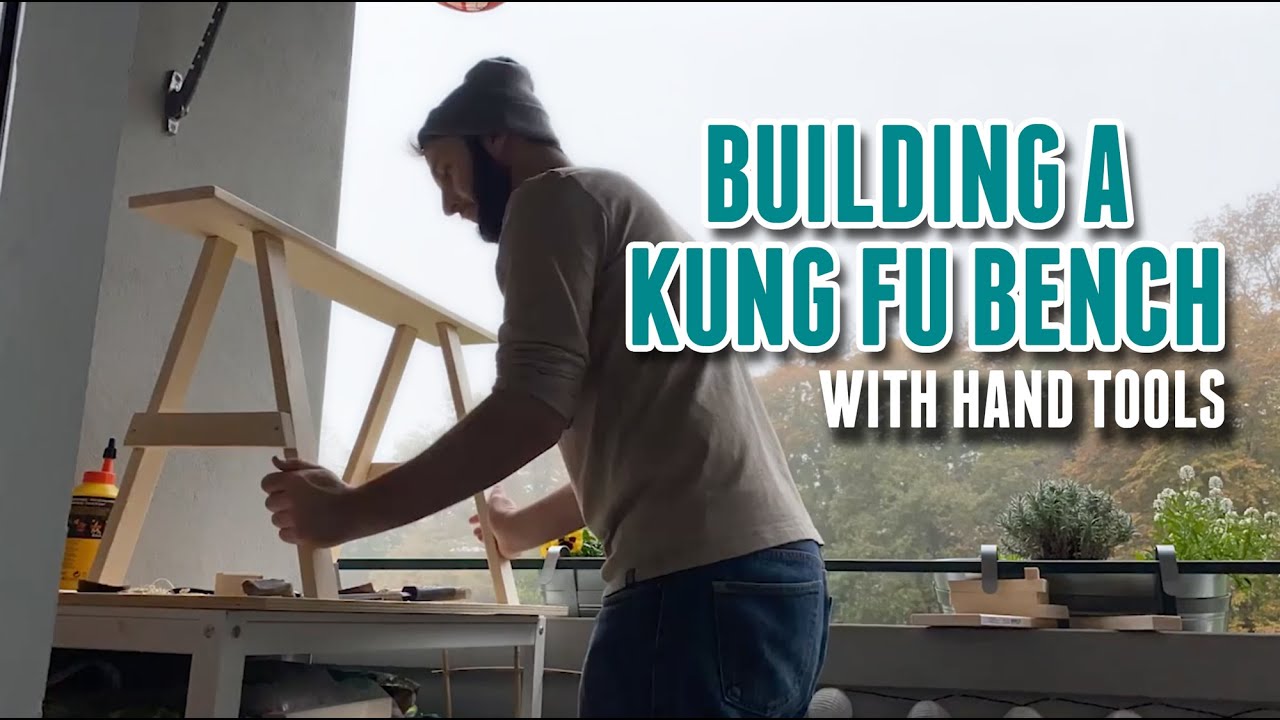 How to Build a Kung Fu Bench - VLOG