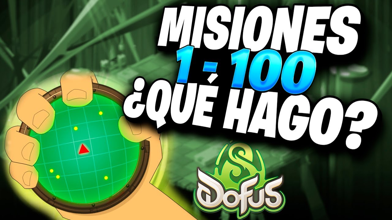 GU&Iacute;A DE MISIONES EN DOFUS UNITY 1-100 &iquest;QU&Eacute; MISIONES HACER AL PRINCIPIO?