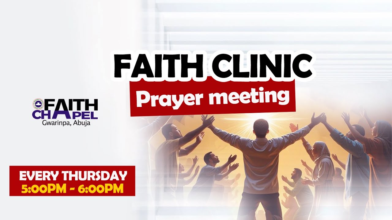 FAITH CLINIC || PRAYER MEETING || 5TH FEB 2026