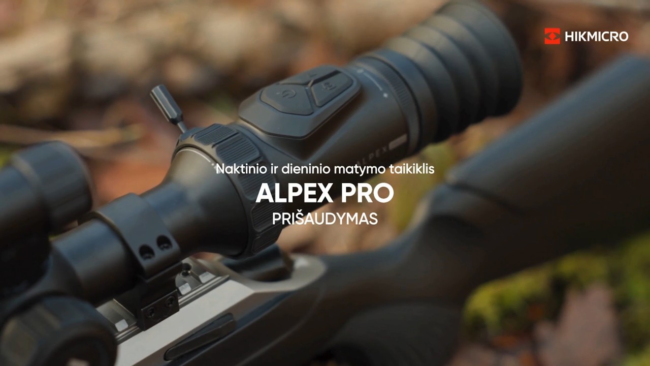 HIKMICRO ALPEX PRO prišaudymas