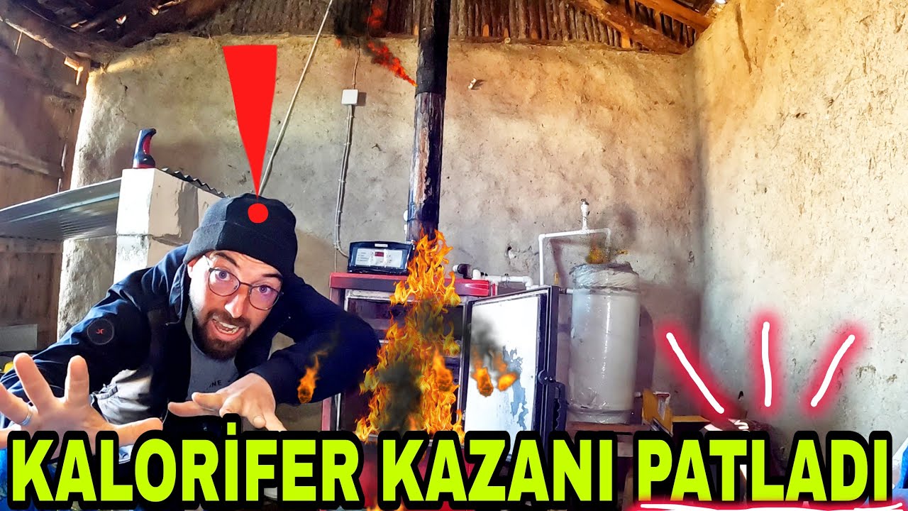 KALORİFER KAZANI PATLADI!!SUÇLU KİM? KAFAMDA SAÇ KIRAN MI VAR?