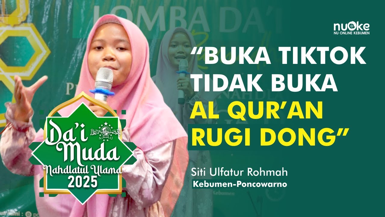 LOMBA DAI MUDA | SITI ULFATURROHMAN | LEMBAGA DAKWAH PCNU KEBUMEN