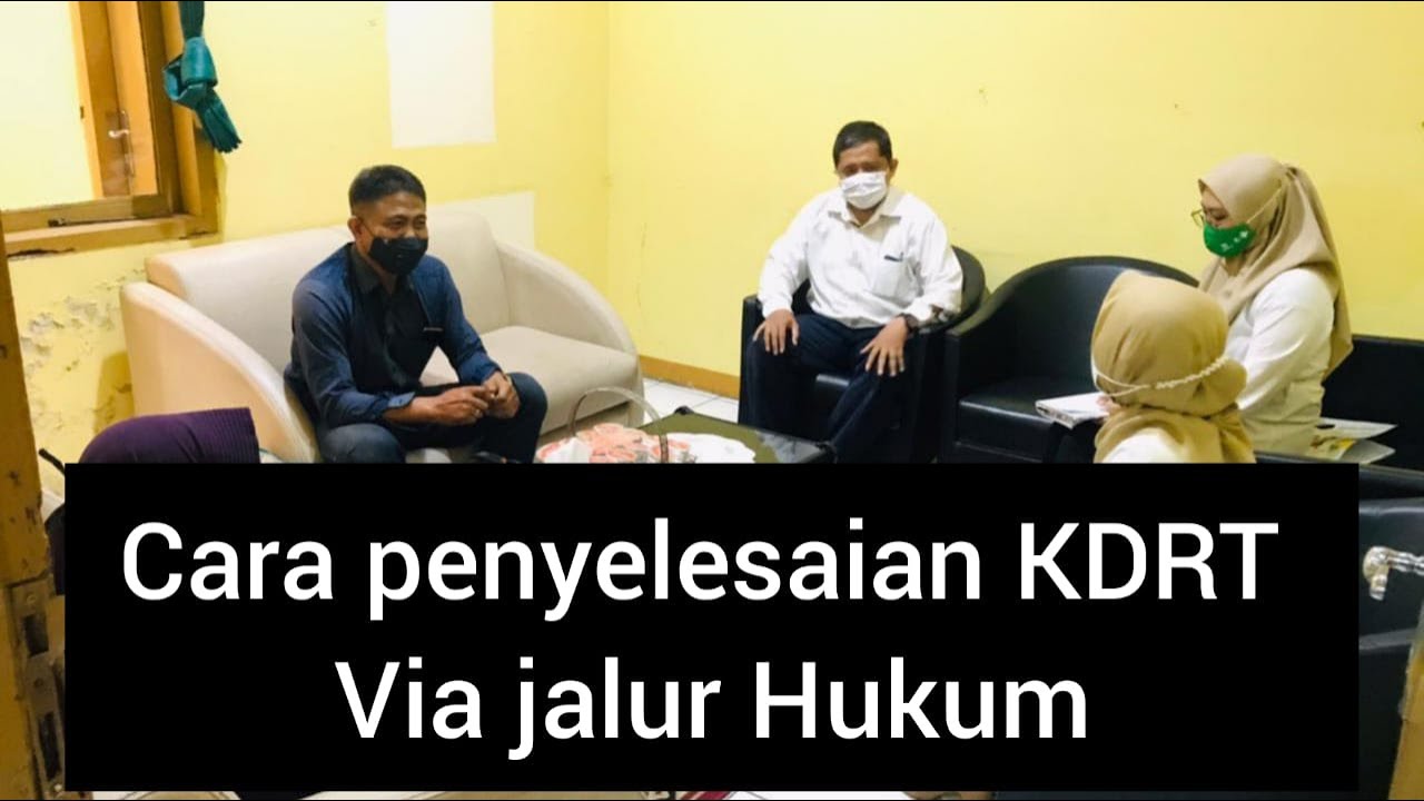 Cara penyelesaian Masalah KDRT melalui upaya Hukum Pidana