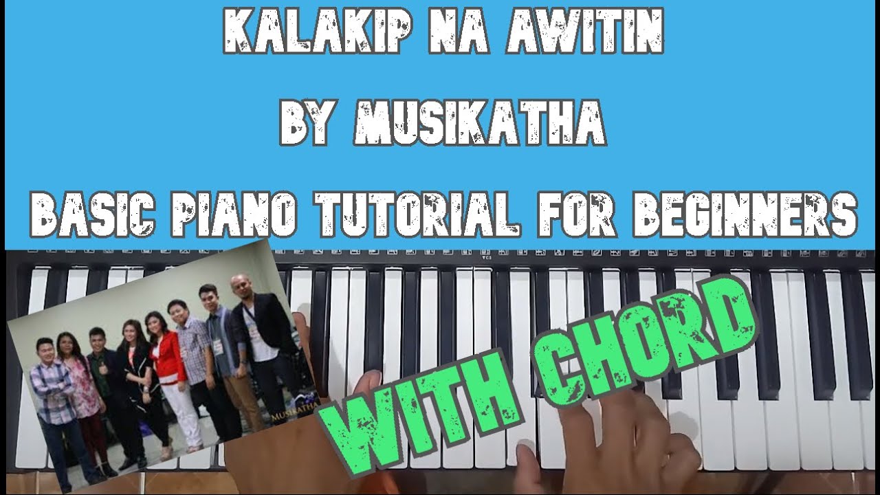 Kalakip Na Awitin by Musikatha - Basic Piano Tutorial for Beginners with Chord
