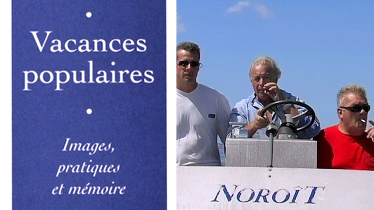 Sociologie des Vacances & Documentaire les français d'août ! | LECTURE #3