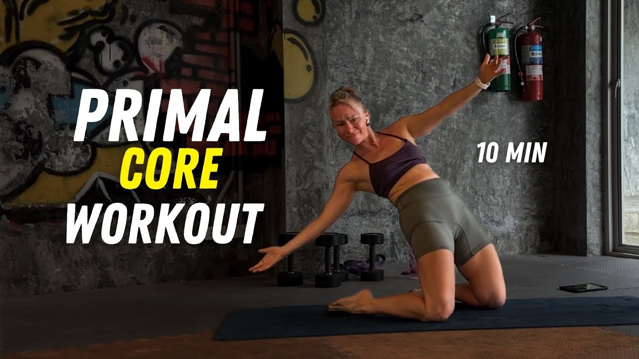 PRIMAL MOVEMENT: Core & Mobility Flow You’ve Never Tried