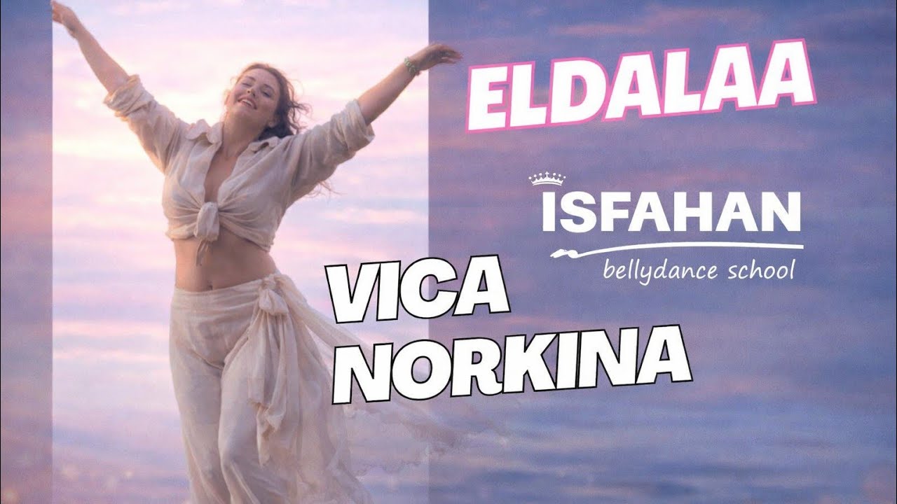 El Dalaa, Vica Norkina #bellydance #eldalaa #bahaasultan