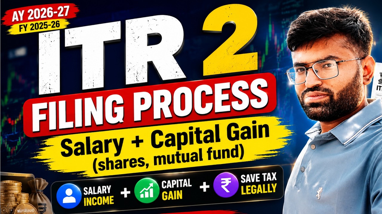 ITR 2 Filing Process 2026 | Salary + Capital Gain Shares Mutual Fund | Step by Step Hindi