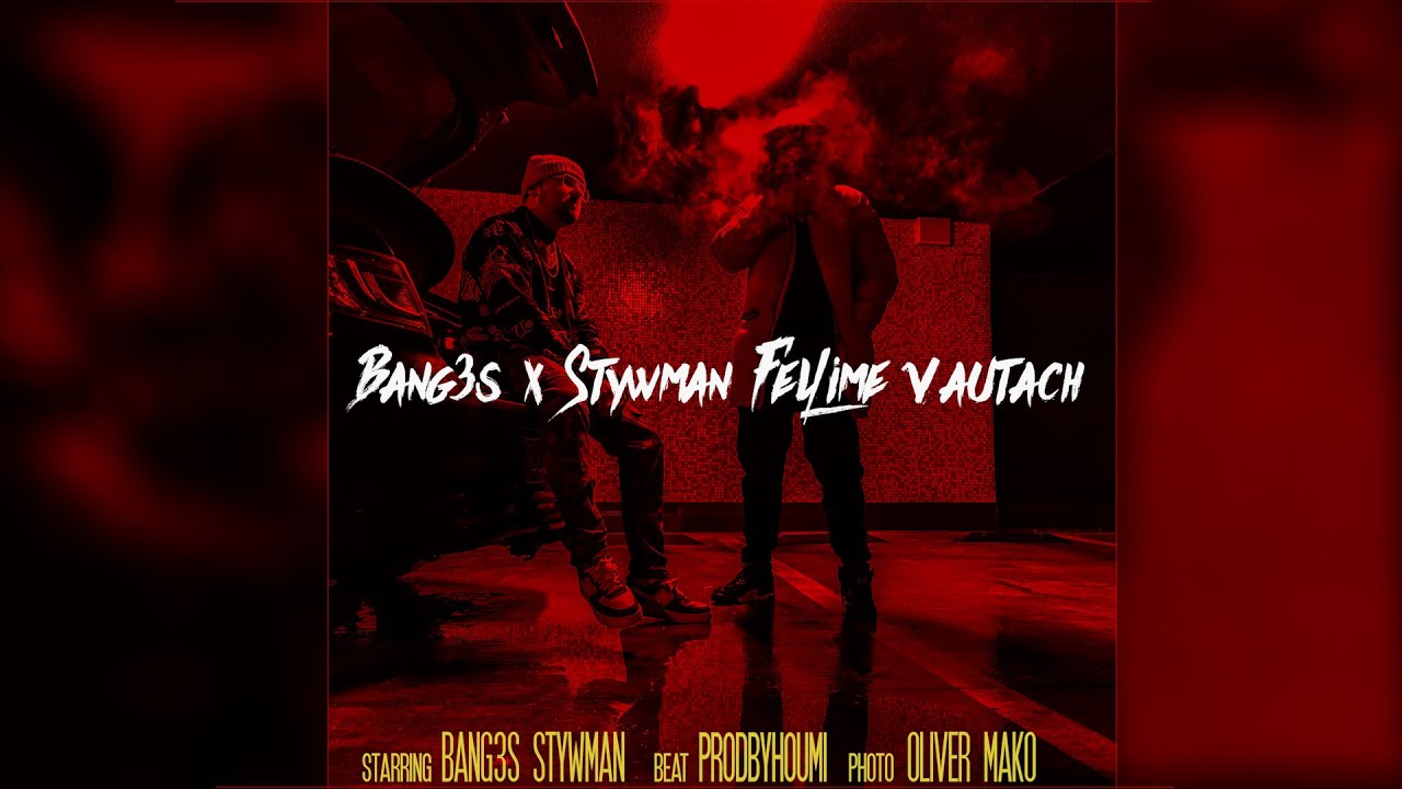 BANGES X STYWMAN - fellime v autach (prodbyhoumi)