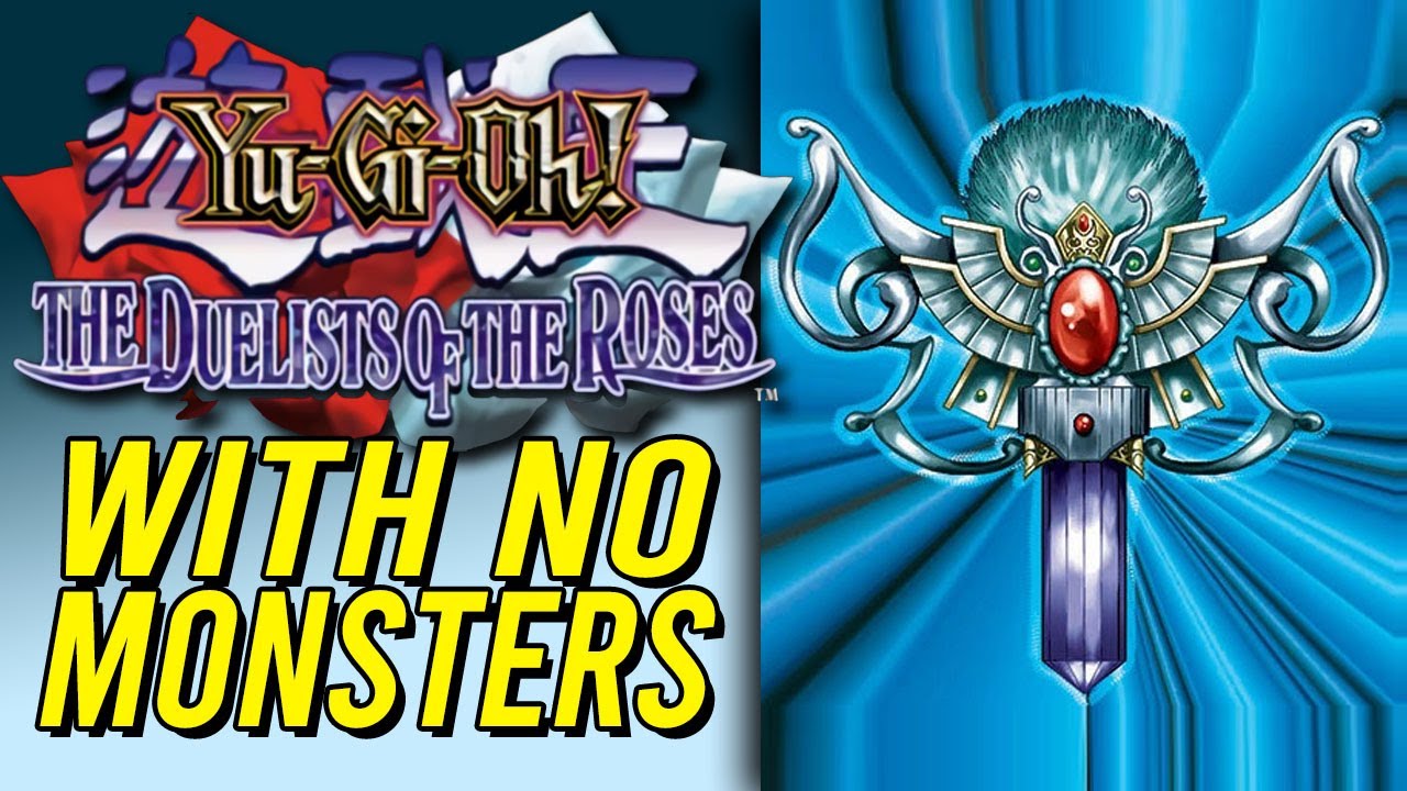 Can You Beat Duelists Of The Roses With No Monster Cards?