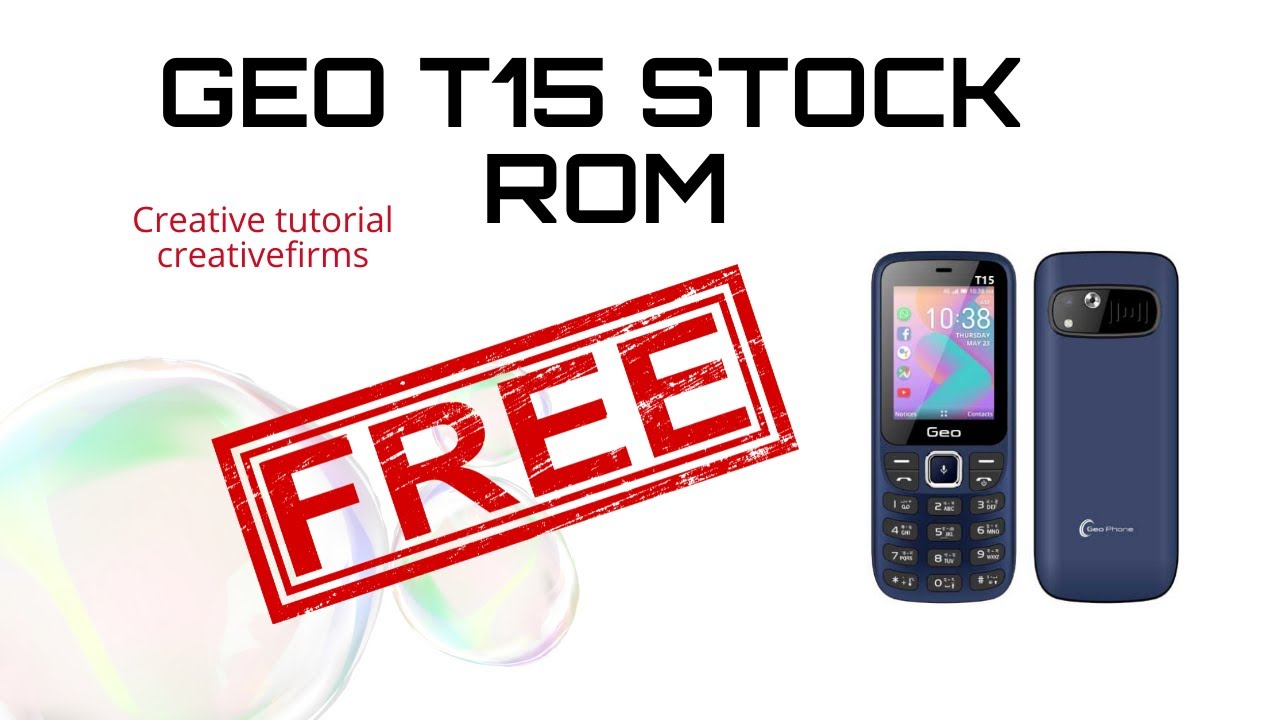 Geo t15 stock rom । Free । Creative Tutorial