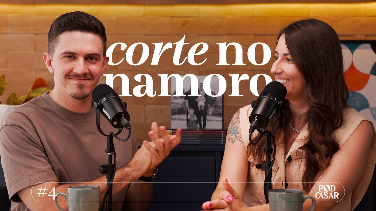 #04 - Corte no namoro