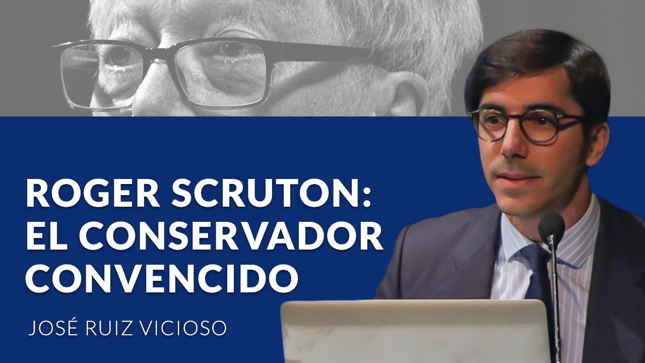 Las razones del conservadurismo - José Ruiz Vicioso