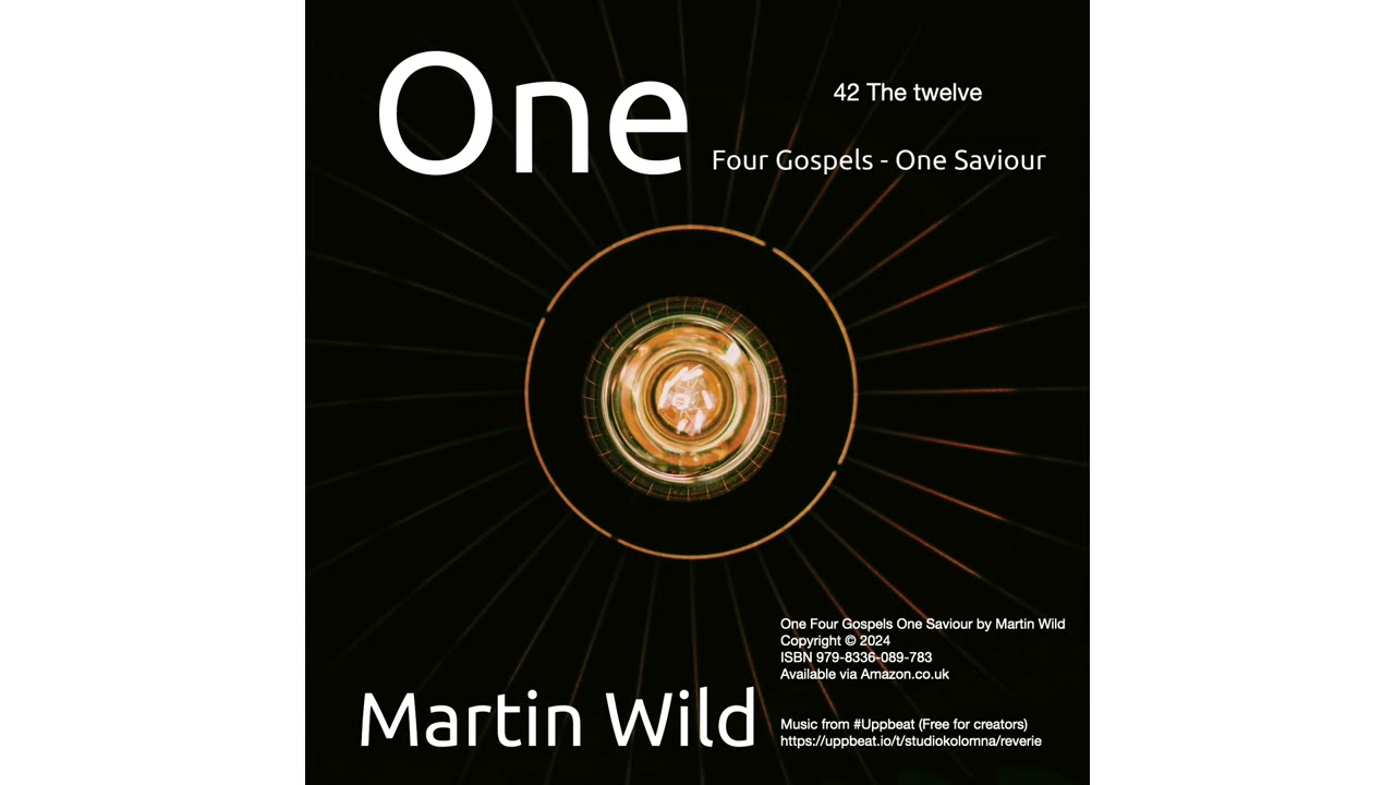 42   Four Gospels One Saviour Copyright 2024