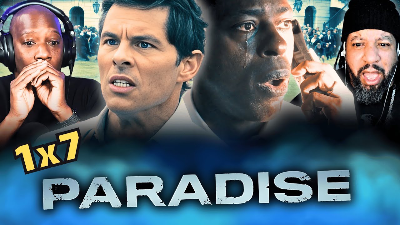 Easily The Best Episode of the Season! - PARADISE Episode 7: The Day – Reaction