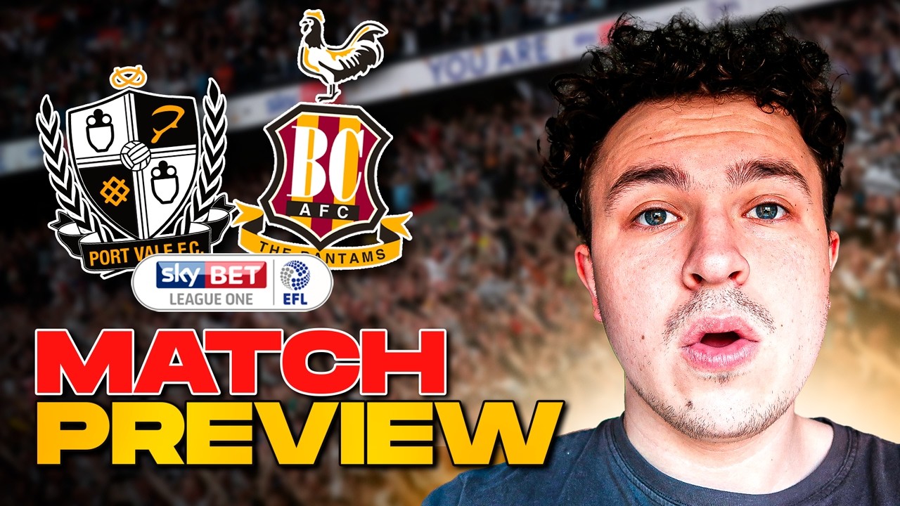 CAN WE FINALLY WIN AT VALE PARK? | Bradford City vs Port Vale Match Preview