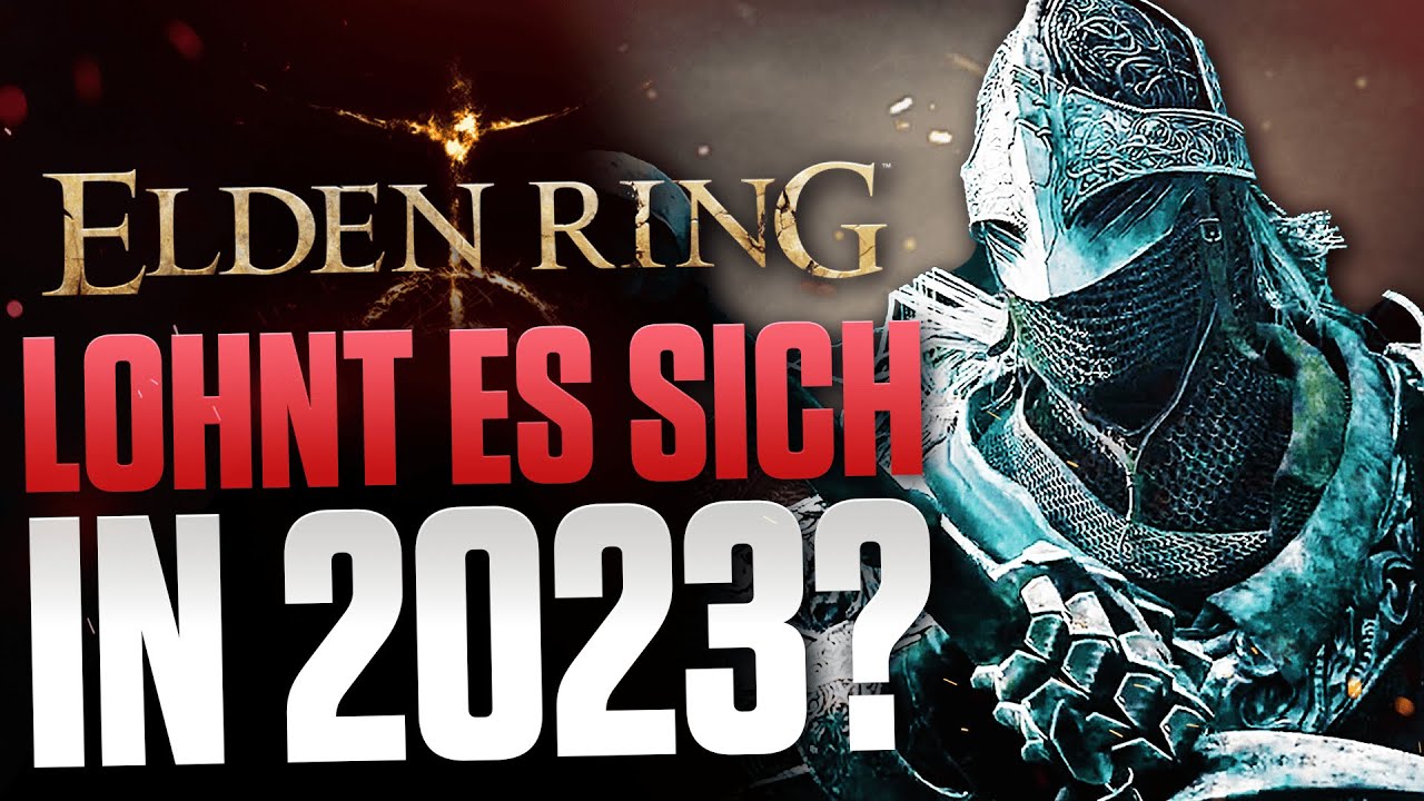 Lohnt sich ELDEN RING 2023