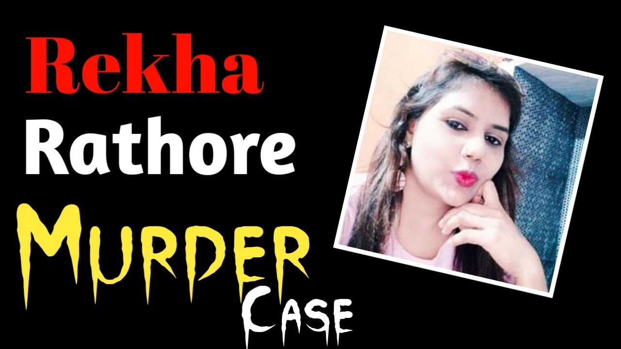 Rekha Rathore Murder Case Agra 