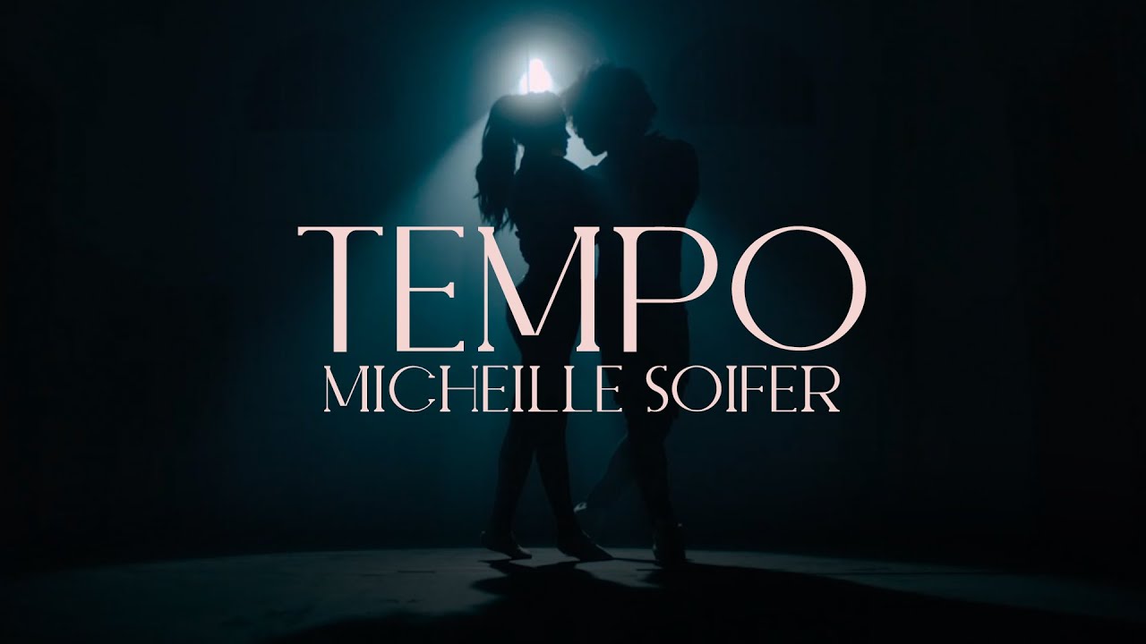MICHEILLE SOIFER - TEMPO (Official Video)