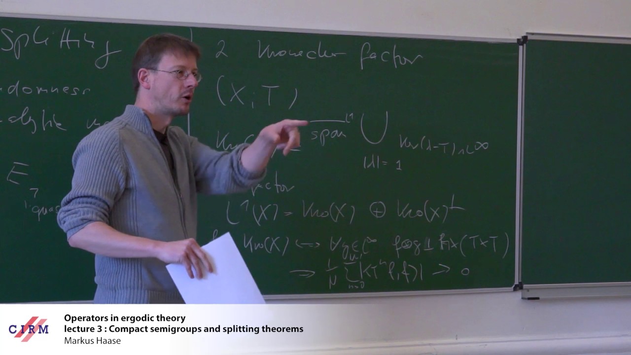 Markus Haase : Operators in ergodic theory - Lecture 3 : Compact semigroups and splitting theorems