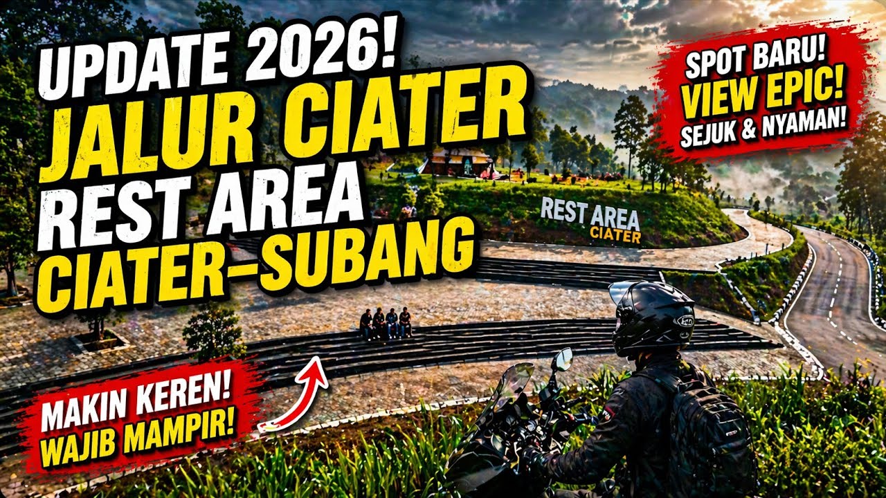 Update Jalur Ciater Subang 2026 | Monumen Tugu Perbatasan & Rest Area Ciater Terbaru!