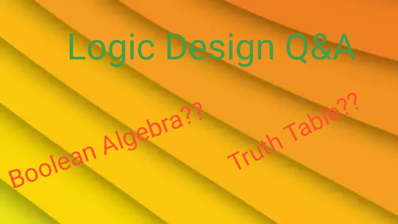 Logic Design Q&A