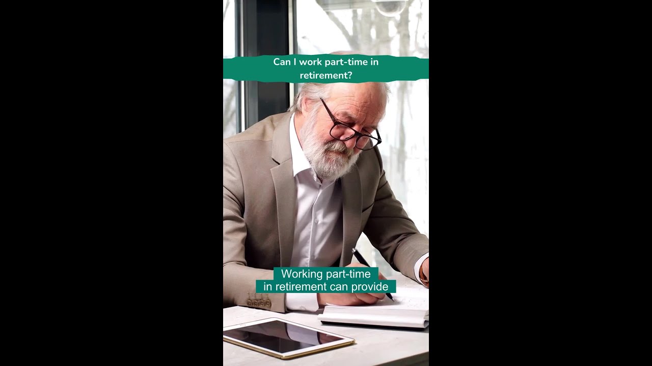 Can I work part-time in retirement?