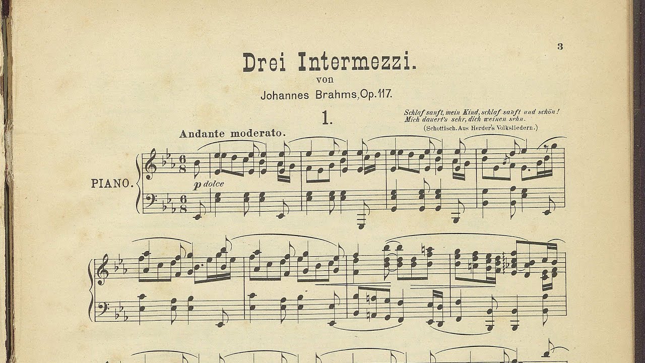 Three Intermezzi for piano Op. 117 - Brahms/Nathan Gnewikow