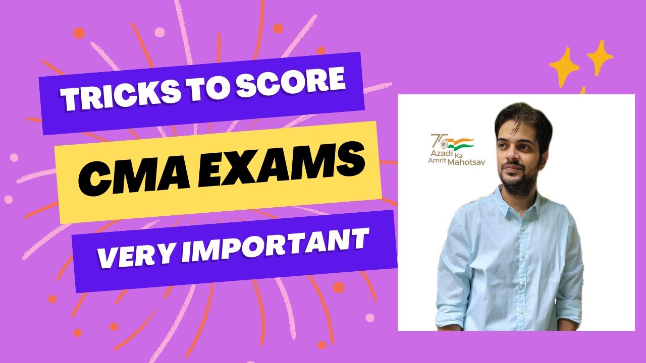 INCREASE YOUR MARKS IN CMA JAN 2023 EXAMS I TRICKS & SECRETS