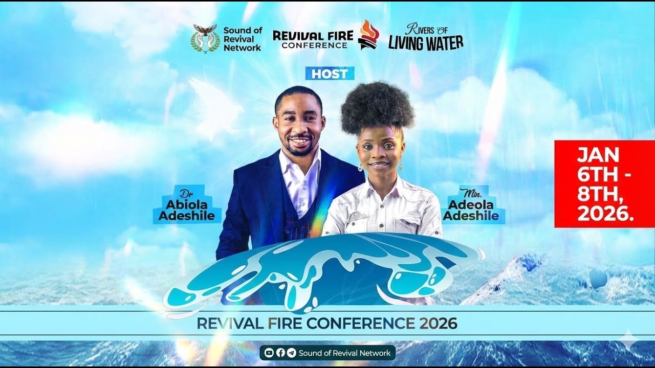 REVIVAL FIRE CONFERENCE || RIVER OF LIVING WATER || DAY 1