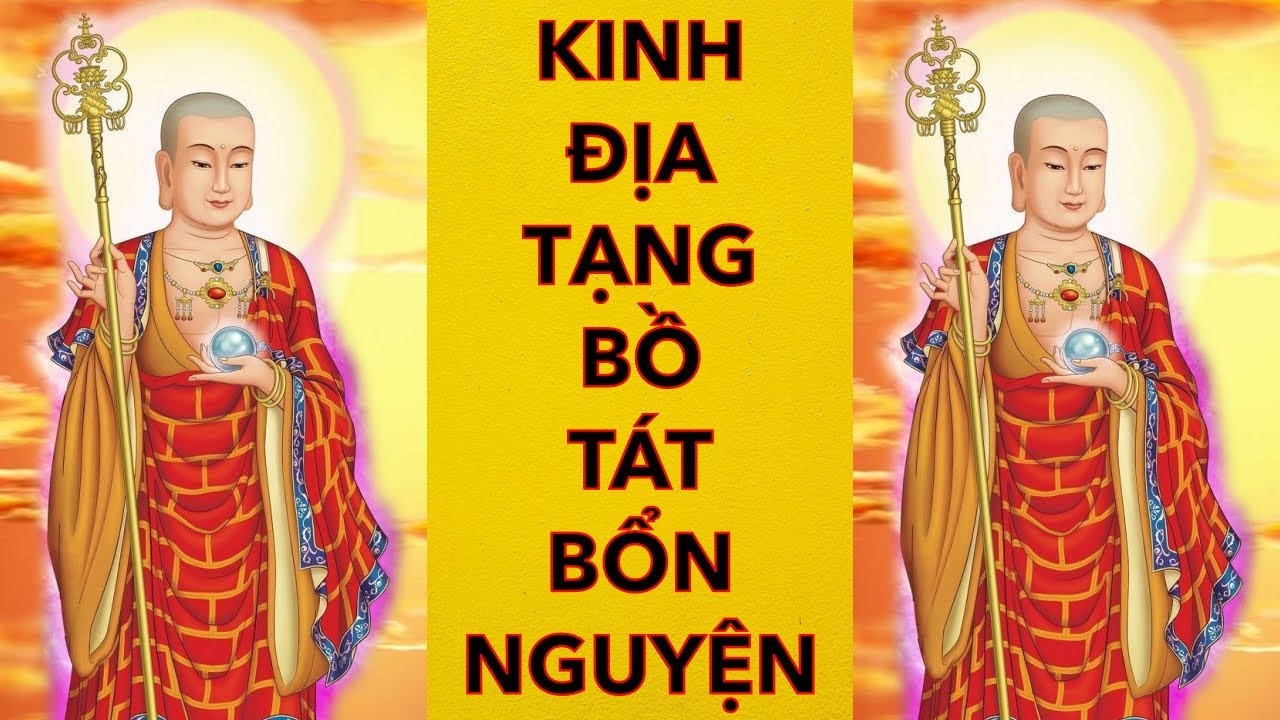 Diễn Đọc: Kinh Địa Tạng Bồ Tát Bổn Nguyện - Có Chữ, Trọn Bộ
