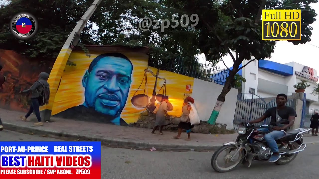 GEORGE FLOYD MURALS IN HAITI, REAL STREETS HAITI VIDEOS 2021.VIN GADE LARI HAITI ON LOCKDOWN