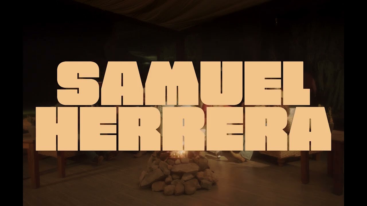 Samuel Herrera - Muy Buena Tarde (Video Oficial)