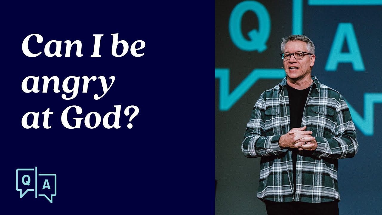 Can I Be Angry at God?