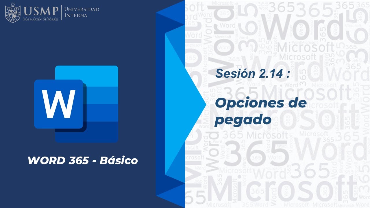 Word 365: Sesión 2.14 - Opciones de Pegado