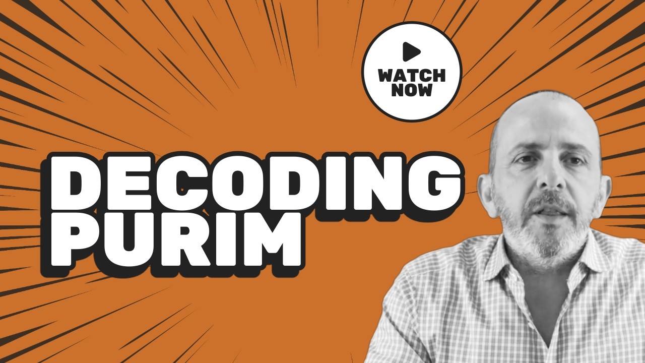 DECODING PURIM