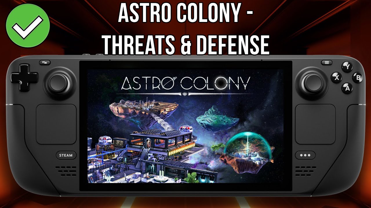 Astro Colony: Threats & Defense - Steam Deck - Performance Test