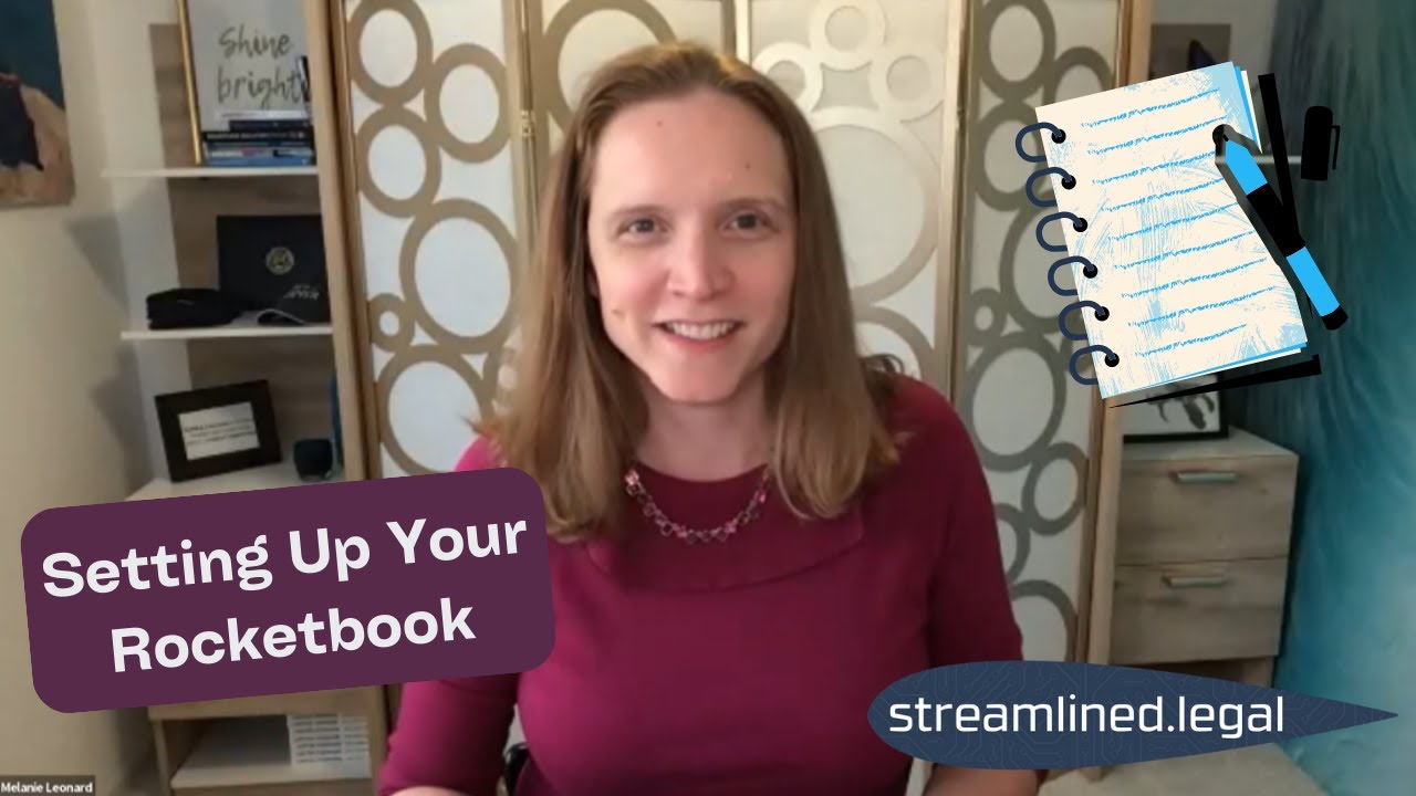 Setting Up Your Rocketbook #streamlinedlegal