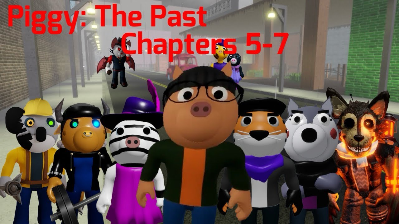 Piggy: The Past | Chapters 5-7