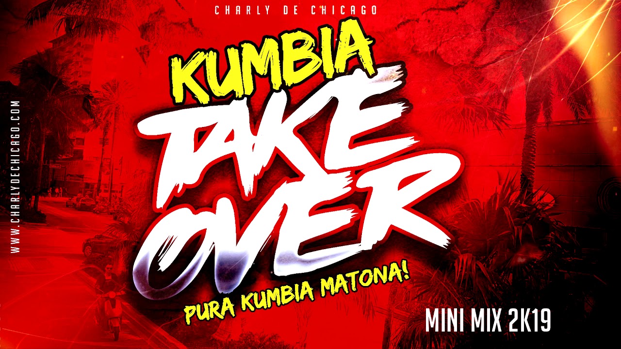Kumbia Takeover MiniMix 2K19