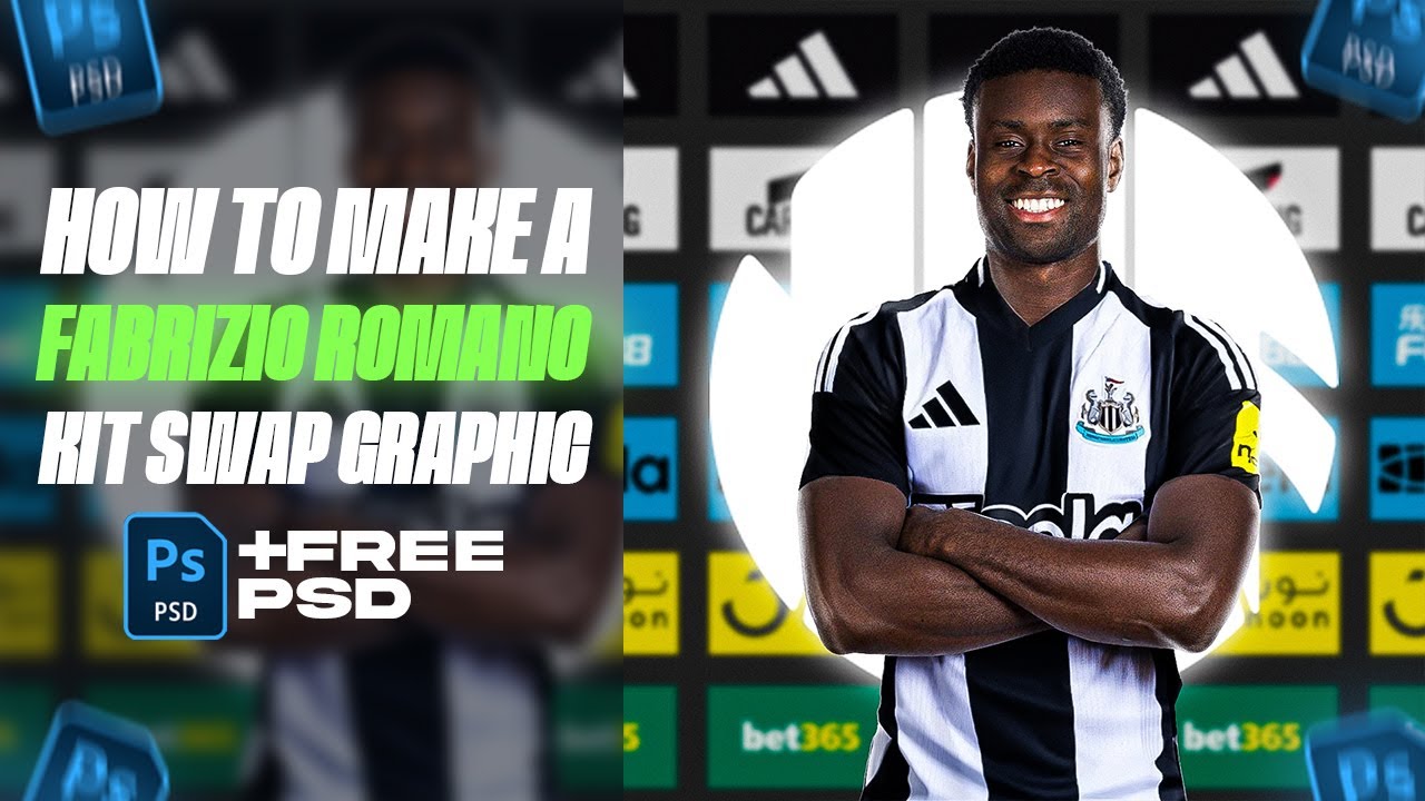 How To Make A Fabrizio Romano Kit Swap Graphic On Photoshop