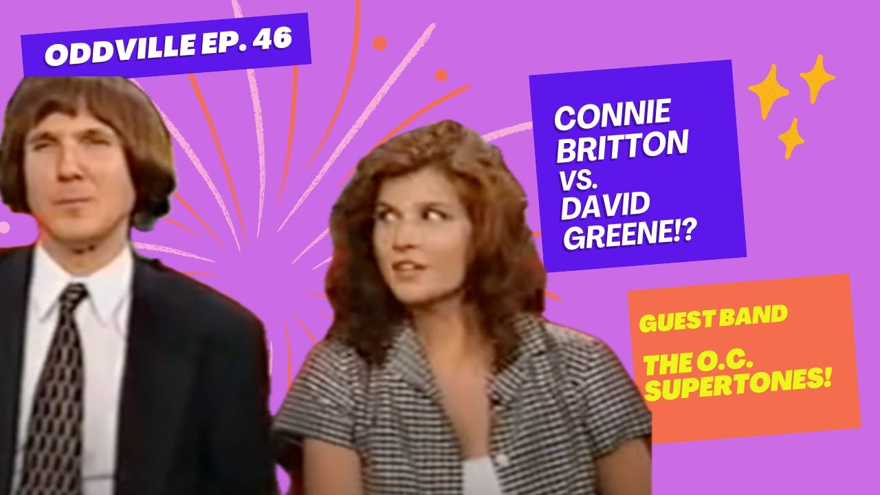 ODDVILLE EP 46 with Connie Britton, Contortionists Alex n Lazer, O.C. Supertones, Beyond Vaudeville