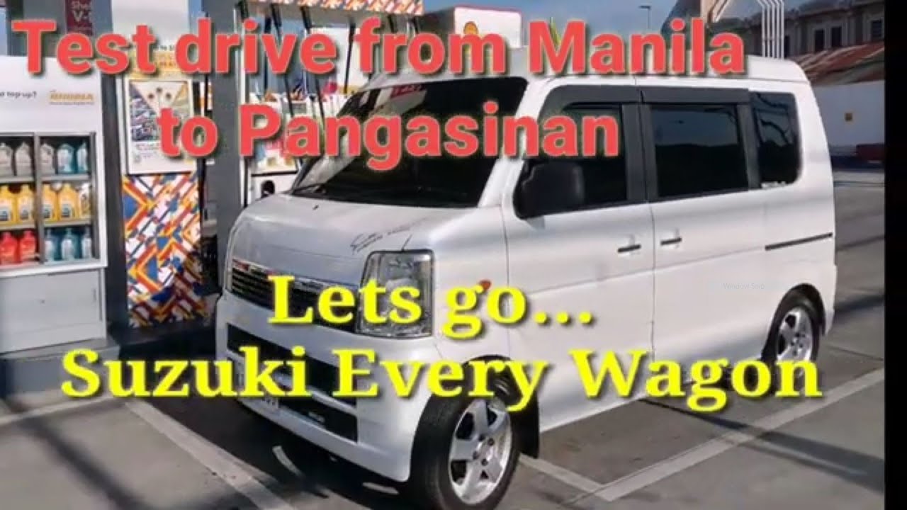 Suzuki Every Wagon | Test Long drive Manila to North | RFID Installation | Kayang kaya pala 100kph