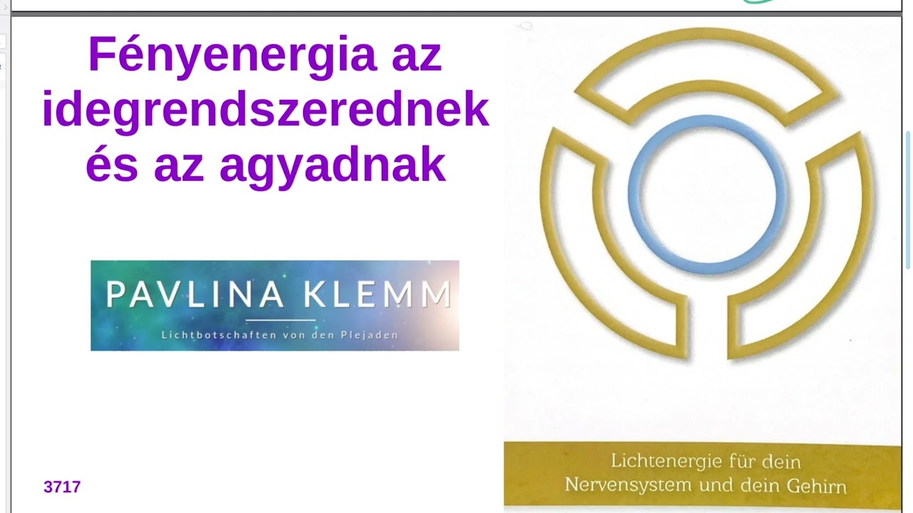 🛸Plejádi Fénykódok🌟 FÉNYENERGIA AZ IDEGRENDSZEREDNEK🌟Pavlina Klemm Virág #fénykód 🛸
