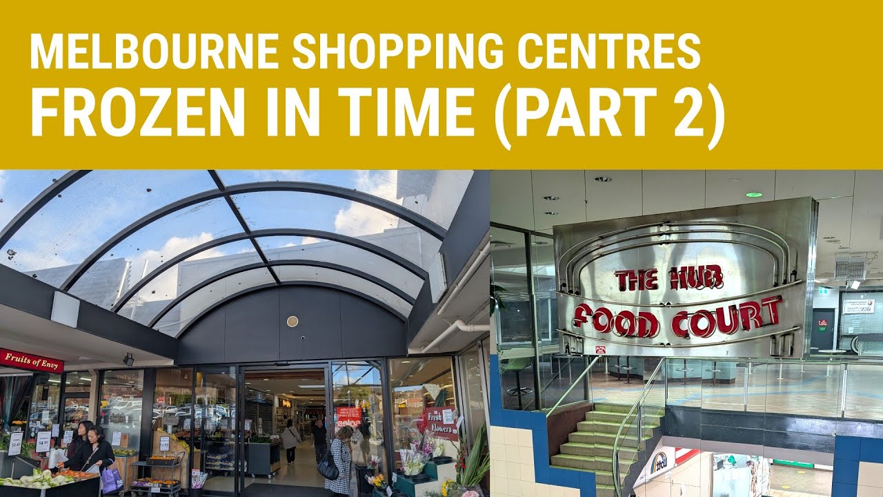 5 More Retro Shopping Centres in Melbourne