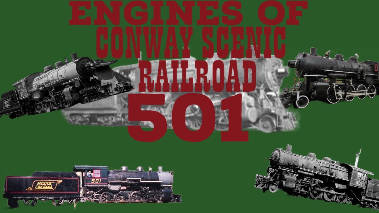 Engines of Conway Scenic Railroad (MeC 501)